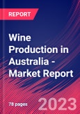 Wine Production in Australia - Industry Market Research Report- Product Image