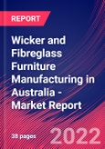 Wicker and Fibreglass Furniture Manufacturing in Australia - Industry Market Research Report- Product Image