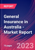 General Insurance in Australia - Industry Market Research Report- Product Image