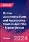 Online Automotive Parts and Accessories Sales in Australia - Industry Market Research Report - Product Image