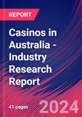 Casinos in Australia - Industry Research Report- Product Image