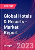 Global Hotels & Resorts - Industry Market Research Report- Product Image