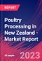 Poultry Processing in New Zealand - Industry Market Research Report - Product Thumbnail Image