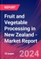 Fruit and Vegetable Processing in New Zealand - Industry Market Research Report - Product Image