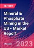 Mineral & Phosphate Mining in the US - Industry Market Research Report- Product Image