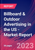 Billboard & Outdoor Advertising in the US - Industry Market Research Report- Product Image