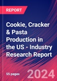 Cookie, Cracker & Pasta Production in the US - Industry Research Report- Product Image