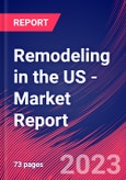Remodeling in the US - Industry Market Research Report- Product Image