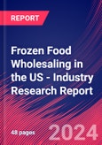 Frozen Food Wholesaling in the US - Industry Research Report- Product Image