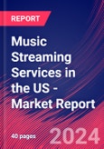 Music Streaming Services in the US - Industry Market Research Report- Product Image
