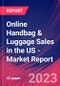 Online Handbag & Luggage Sales in the US - Industry Market Research Report - Product Image
