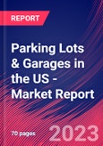 Parking Lots & Garages in the US - Industry Market Research Report- Product Image