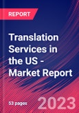 Translation Services in the US - Industry Market Research Report- Product Image