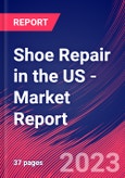 Shoe Repair in the US - Industry Market Research Report- Product Image