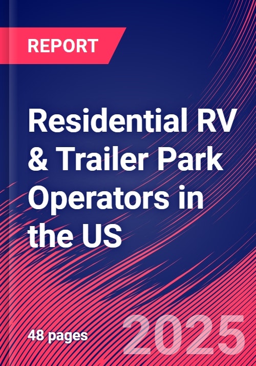 Residential RV & Trailer Park Operators in the US - Market Analysis ...