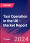 Taxi Operation in the UK - Industry Market Research Report - Product Thumbnail Image