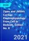 Zipes and Jalife's Cardiac Electrophysiology: From Cell to Bedside. Edition No. 8 - Product Thumbnail Image