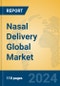 Nasal Delivery Global Market Insights 2024, Analysis and Forecast to 2029, by Manufacturers, Regions, Technology, Application - Product Thumbnail Image