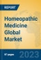 Homeopathic Medicine Global Market Insights 2023, Analysis and Forecast to 2028, by Manufacturers, Regions, Technology, Application, Product Type - Product Image