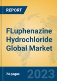 FLuphenazine Hydrochloride Global Market Insights 2023, Analysis and Forecast to 2028, by Manufacturers, Regions, Technology, Application, Product Type- Product Image