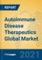 Autoimmune Disease Therapeutics Global Market Insights 2021, Analysis and Forecast to 2026, by Manufacturers, Regions, Technology, Application, Product Type - Product Thumbnail Image