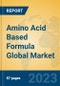 Amino Acid Based Formula Global Market Insights 2023, Analysis and Forecast to 2028, by Manufacturers, Regions, Technology, Application, Product Type - Product Image