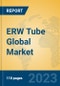 ERW Tube Global Market Insights 2023, Analysis and Forecast to 2028, by Manufacturers, Regions, Technology, Application, Product Type - Product Image
