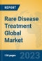 Rare Disease Treatment Global Market Insights 2023, Analysis and Forecast to 2028, by Manufacturers, Regions, Technology, Application, Product Type - Product Image