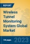 Wireless Tunnel Monitoring System Global Market Insights 2023, Analysis and Forecast to 2028, by Market Participants, Regions, Technology, Application, Product Type - Product Thumbnail Image
