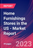 Home Furnishings Stores in the US - Industry Market Research Report- Product Image