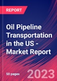 Oil Pipeline Transportation in the US - Industry Market Research Report- Product Image
