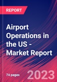 Airport Operations in the US - Industry Market Research Report- Product Image