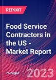 Food Service Contractors in the US - Industry Market Research Report- Product Image