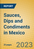 Sauces, Dips and Condiments in Mexico- Product Image