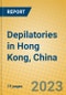 Depilatories in Hong Kong, China - Product Image