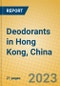 Deodorants in Hong Kong, China - Product Image