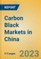 Carbon Black Markets in China - Product Image