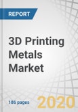 3D Printing Metals Market by Form (Powder, Filament), Technology (PBF, DED, Binder Jetting, Metal Extrusion), Metal Type (Titanium, Nickel, Stainless Steel, Aluminum), End-Use Industry (A&D, Automotive, Medical & Dental), Region - Global Forecast to 2024- Product Image