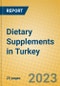 Dietary Supplements in Turkey - Product Image