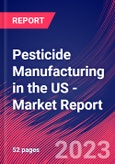 Pesticide Manufacturing in the US - Industry Market Research Report- Product Image