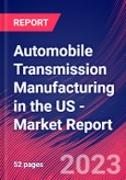 Automobile Transmission Manufacturing in the US - Industry Market Research Report- Product Image