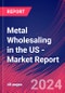 Metal Wholesaling in the US - Industry Market Research Report - Product Image