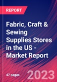 Fabric, Craft & Sewing Supplies Stores in the US - Industry Market Research Report- Product Image