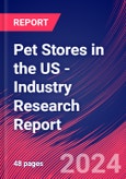 Pet Stores in the US - Industry Research Report- Product Image