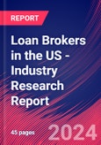Loan Brokers in the US - Industry Research Report- Product Image