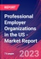Professional Employer Organizations in the US - Industry Market Research Report - Product Thumbnail Image