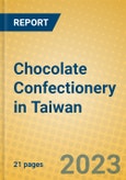 Chocolate Confectionery in Taiwan- Product Image