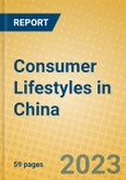 Consumer Lifestyles in China- Product Image