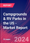 Campgrounds & RV Parks in the US - Industry Market Research Report- Product Image