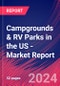 Campgrounds & RV Parks in the US - Industry Market Research Report - Product Thumbnail Image